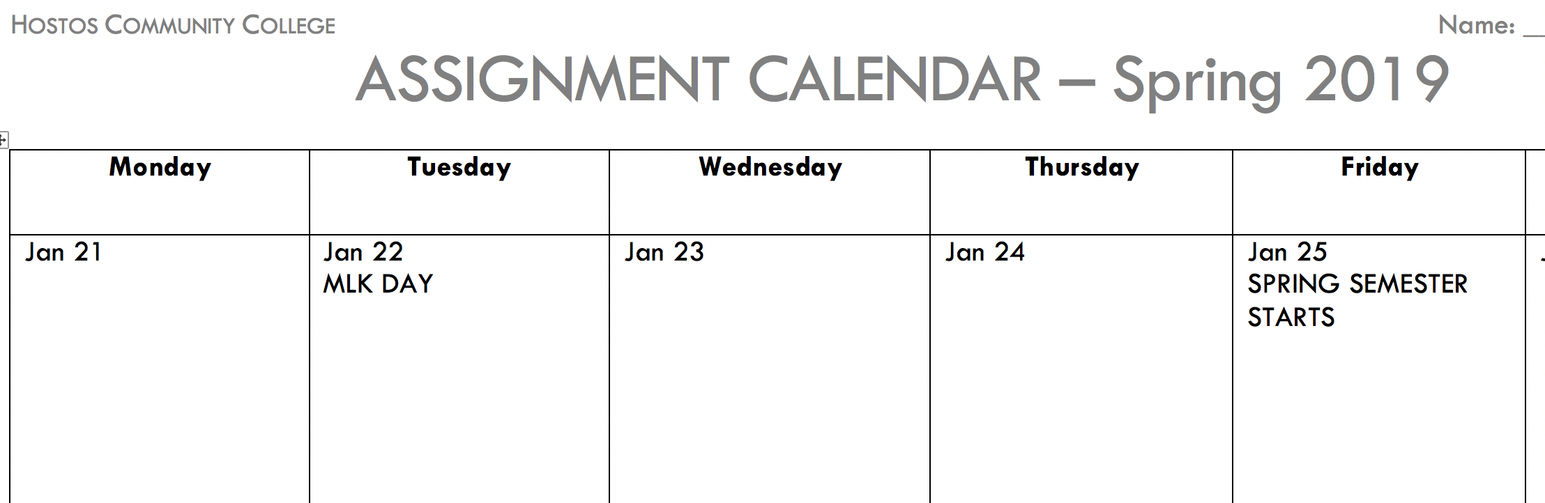 Screenshot of calendar with heading "Assignment Calendar-Spring 2019" at the top and the days of the week listed below with January dates